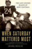 When Saturday Mattered Most (eBook, ePUB)