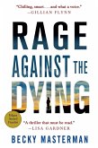 Rage Against the Dying (eBook, ePUB)