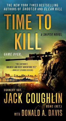 Time to Kill (eBook, ePUB) - Coughlin, Sgt. Jack; Davis, Donald A.