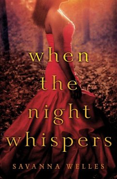 When the Night Whispers (eBook, ePUB) - Welles, Savanna