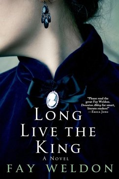Long Live the King (eBook, ePUB) - Weldon, Fay