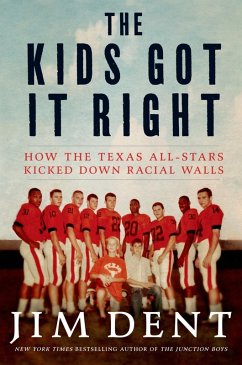 The Kids Got It Right (eBook, ePUB) - Dent, Jim