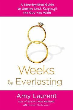 8 Weeks to Everlasting (eBook, ePUB) - Laurent, Amy; McGuiness, Kristen