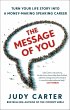 The Message of You (eBook, ePUB) - Bild 1