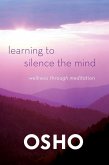 Learning to Silence the Mind (eBook, ePUB)