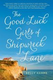The Good Luck Girls of Shipwreck Lane (eBook, ePUB)