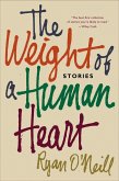 The Weight of a Human Heart (eBook, ePUB)