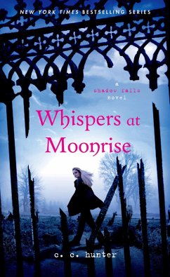 Whispers at Moonrise (eBook, ePUB) - Hunter, C. C.