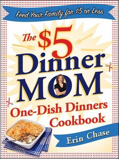 Cover The $5 Dinner Mom One-Dish Dinners Cookbook (eBook, ePUB)