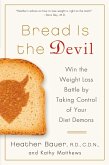 Bread Is the Devil (eBook, ePUB)