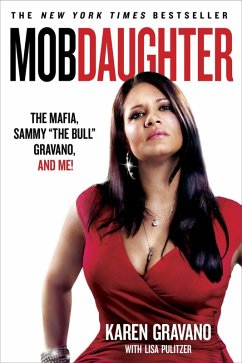 Mob Daughter (eBook, ePUB) - Gravano, Karen; Pulitzer, Lisa