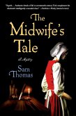 The Midwife's Tale (eBook, ePUB)