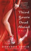 Third Grave Dead Ahead (eBook, ePUB)