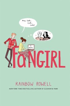 Fangirl (eBook, ePUB) - Rowell, Rainbow