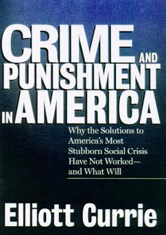 Crime and Punishment in America (eBook, ePUB) - Currie, Elliott