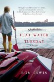 Flat Water Tuesday (eBook, ePUB)