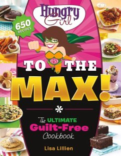 Hungry Girl to the Max! (eBook, ePUB) - Lillien, Lisa