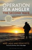 Operation Sea Angler: the Second Wave (eBook, ePUB)