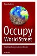 Occupy World Street - Bild 1