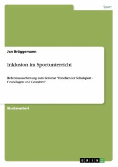 Inklusion im Sportunterricht - Brüggemann, Jan