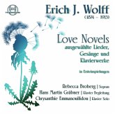 Erich J.Wolff: Love Novels Erich J.Wolff: Love Novels