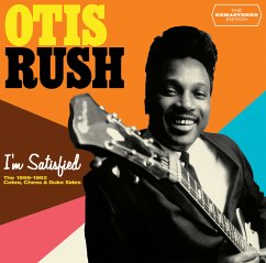 I'M Stisfied-The Remastered - Rush,Otis