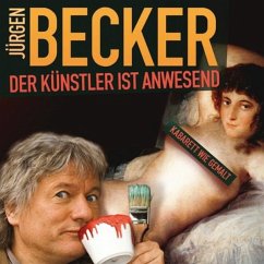 Der Künstler Ist Anwesend - Becker,Jürgen