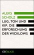 Lug, Ton und Kip. Die Erforschung der... - Bild 1