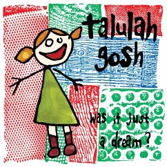 Was It Just A Dream? - Talulah Gosh