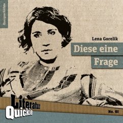 Diese eine Frage - Gorelik, Lena