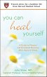 You Can Heal Yourself (eBook, ePUB) - Bild 1