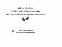 Depressionen - was dann? - Schröder, Wilhelm