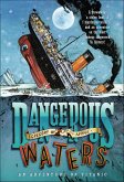 Dangerous Waters (eBook, ePUB)