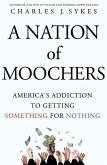 A Nation of Moochers (eBook, ePUB)