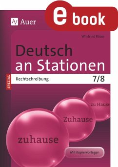 Deutsch an Stationen Spezial Rechtschreibung 7-8 (eBook, PDF) - Röser, Winfried