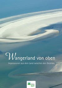 Wangerland von oben - Bürgener, Axel; Siewert, Klaus