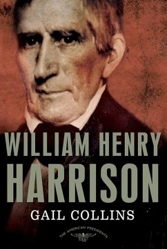 William Henry Harrison (eBook, ePUB) - Collins, Gail