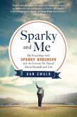 Sparky and Me (eBook, ePUB)