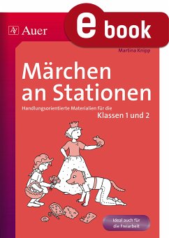 Märchen an Stationen (eBook, PDF) - Knipp, Martina