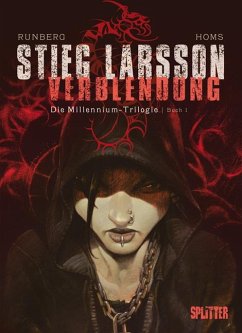 Verblendung / Millennium Bd.1 Buch 1 (Comic) - Larsson, Stieg;Runberg, Sylvain;Homs, José