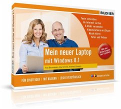 Mein neuer Laptop mit Windows 8.1 mit Updates - Zintzsch, Andreas;Schmid, Anja;Baumeister, Inge