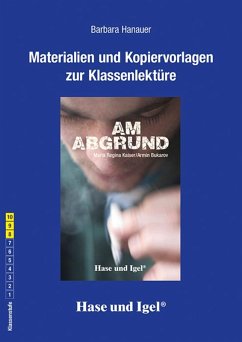 Am Abgrund. Begleitmaterial - Hanauer, Barbara