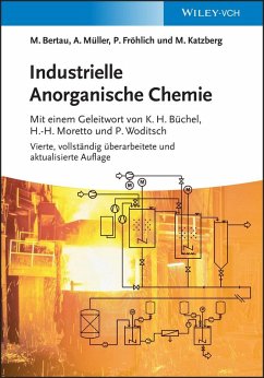 Industrielle Anorganische Chemie (eBook, ePUB) - Bertau, Martin; Müller, Armin; Fröhlich, Peter; Katzberg, Michael