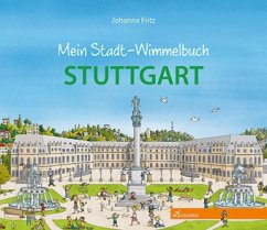 Mein Stadt-Wimmelbuch Stuttgart - Fritz, Johanna