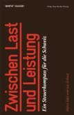 Zwischen Last und Leistung Zwischen Last und Leistung