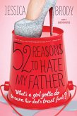 52 Reasons to Hate My Father (eBook, ePUB)