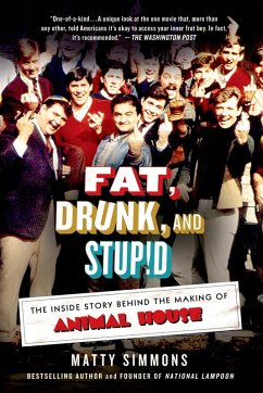 Fat, Drunk, and Stupid (eBook, ePUB) - Simmons, Matty