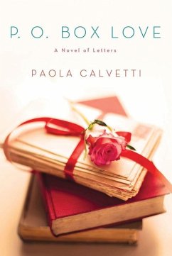 P.O. Box Love (eBook, ePUB) - Calvetti, Paola