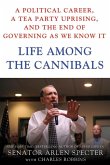 Life Among the Cannibals (eBook, ePUB)