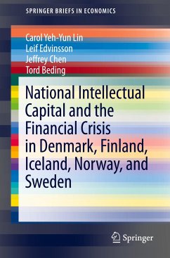 National Intellectual Capital and the Financial Crisis in Denmark, Finland, Iceland, Norway, and Sweden - Lin, Carol Yeh-Yun;Edvinsson, Leif;Chen, Jeffrey